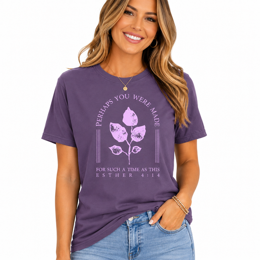 For Such A Time As This Shirt- Esther 4:14 Christian Women's Graphic Tee- Inspirational Faith Based