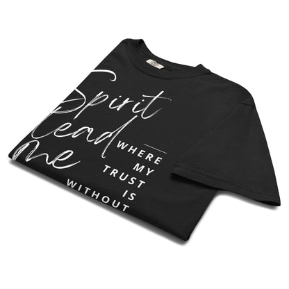 Angled close-up of the Spirit Lead Me Christian T-shirt in black with white typography.