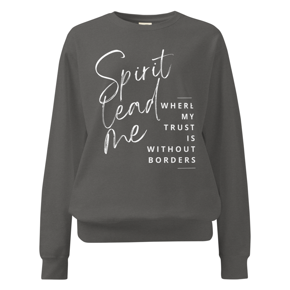 Spirit Lead Me Christian Women's Sweatshirt | Known Society Faithful Apparel